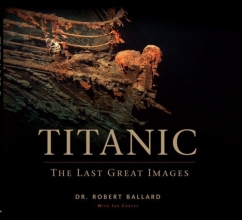 Cover art for Titanic: The Last Great Images