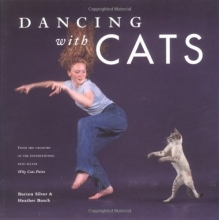 Cover art for Dancing with Cats: From the Creators of the International Best Seller Why Cats Paint
