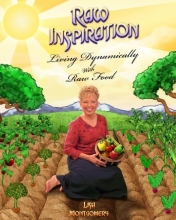 Cover art for Raw Inspiration: Living Dynamically with Raw Food