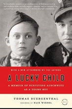 Cover art for A Lucky Child: A Memoir of Surviving Auschwitz as a Young Boy