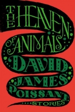 Cover art for The Heaven of Animals: Stories