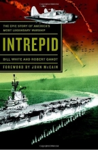 Cover art for Intrepid: The Epic Story of America's Most Legendary Warship