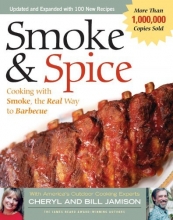 Cover art for Smoke & Spice: Cooking with Smoke, the Real Way to Barbecue (Non)