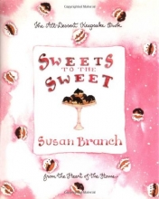 Cover art for Sweets to the Sweet: A Keepsake Book from the Heart of the Home