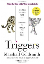 Cover art for Triggers: Creating Behavior That Lasts--Becoming the Person You Want to Be