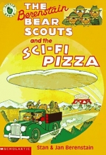 Cover art for The Berenstain Bear Scouts and the Sci-fi Pizza  (Berenstain Bear Scouts)
