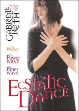 Cover art for Ecstatic Dance: The Gabrielle Roth Collection