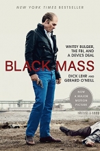 Cover art for Black Mass: Whitey Bulger, the FBI, and a Devil's Deal