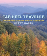 Cover art for Tar Heel Traveler: Journeys across North Carolina