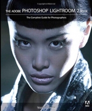 Cover art for The Adobe Photoshop Lightroom 2 Book: The Complete Guide for Photographers