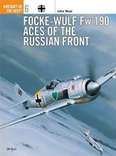 Cover art for Focke-Wulf Fw 190 Aces of the Russian Front (Osprey Aircraft of the Aces, No 6)