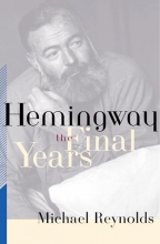 Cover art for Hemingway: The Final Years