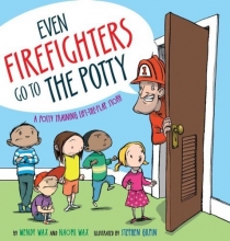Cover art for Even Firefighters Go to the Potty: A Potty Training Lift-the-Flap Story