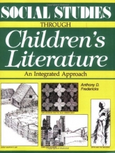 Cover art for Social Studies Through Childrens Literature: An Integrated Approach