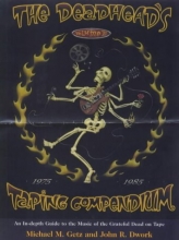 Cover art for The Deadhead's Taping Compendium, VOLUME II: An In-Depth Guide to the Music of the Grateful Dead on Tape, 1975-1985