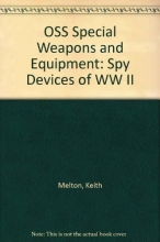 Cover art for Oss Special Weapons and Equipments: Spy Devices of World War II
