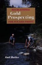 Cover art for Recreational Gold Prospecting for Fun & Profit