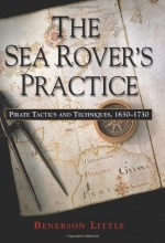 Cover art for The Sea Rover's Practice: Pirate Tactics and Techniques, 1630-1730