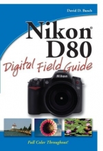 Cover art for Nikon D80 Digital Field Guide