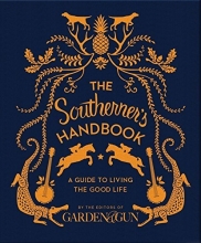 Cover art for The Southerner's Handbook: A Guide to Living the Good Life