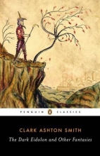 Cover art for The Dark Eidolon and Other Fantasies (Penguin Classics)