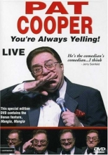 Cover art for Pat Cooper Live - You're Always Yelling