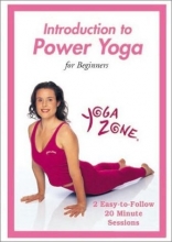 Cover art for Yoga Zone - Introduction to Power Yoga