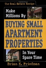 Cover art for The Real Estate Recipe: Make Millions by Buying Small Apartment Properties in Your Spare Time (Nuts & Bolts Series)