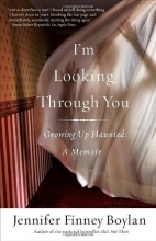 Cover art for I'm Looking Through You: Growing Up Haunted: A Memoir