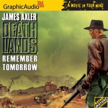 Cover art for Deathlands # 79 - Remember Tomorrow