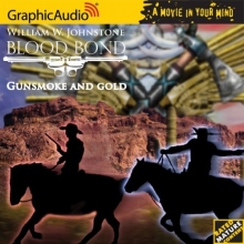 Cover art for Blood Bond # 4 - Gunsmoke and Gold
