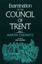 Cover art for Examination of the Council of Trent: Part I