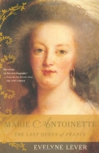 Cover art for Marie Antoinette: The Last Queen of France
