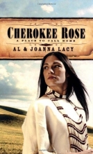 Cover art for Cherokee Rose (A Place to Call Home #1)