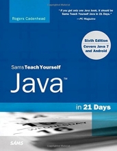 Cover art for Sams Teach Yourself Java in 21 Days (Covering Java 7 and Android) (6th Edition)