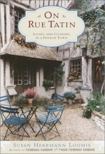 Cover art for On Rue Tatin: Living and Cooking in a French Town