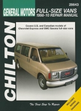 Cover art for GM Full-size Vans, 1998-10: Does not include information specific to all-wheel drive, diesel or 8.1L engine models (Automotive Repair Manual)