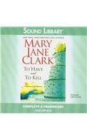 Cover art for To Have and to Kill (Wedding Cake Mysteries)