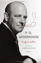 Cover art for P. G. Wodehouse: A Life in Letters