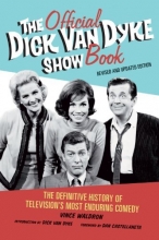 Cover art for The Official Dick Van Dyke Show Book: The Definitive History of Television's Most Enduring Comedy