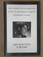 Cover art for The Naked Civil Servant; How To Become A Virgin; Resident Alien