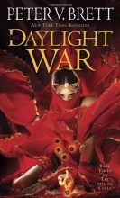 Cover art for The Daylight War: Book Three of The Demon Cycle