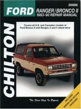 Cover art for Ford: Ranger/Bronco II 1983-90 Repair Manual (Chilton's Total Car Care Repair Manual)