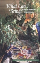 Cover art for What Can I Bring? Sharing Good Tastes and Times in Northern Virginia
