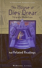 Cover art for The House of Dies Drear: and Related Readings (McDougal Littell Literature Connections)
