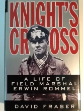 Cover art for Knight's Cross: A Life of Field Marshal Erwin Rommel