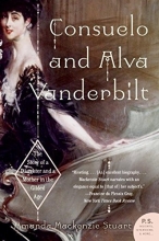 Cover art for Consuelo and Alva Vanderbilt: The Story of a Daughter and a Mother in the Gilded Age