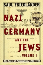 Cover art for Nazi Germany and the Jews: Volume 1: The Years of Persecution 1933-1939