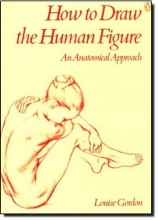 Cover art for How to Draw the Human Figure: An Anatomical Approach