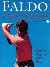 Cover art for Faldo: A Swing for Life